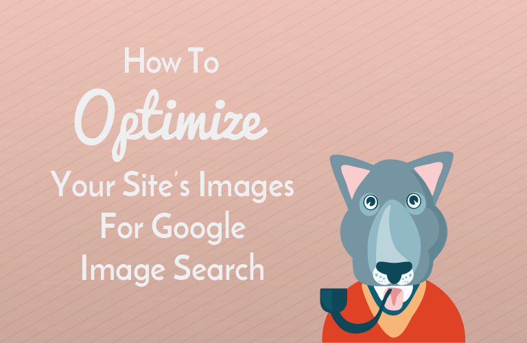 5-ways-to-optimize-your-sites-images-google-image-search
