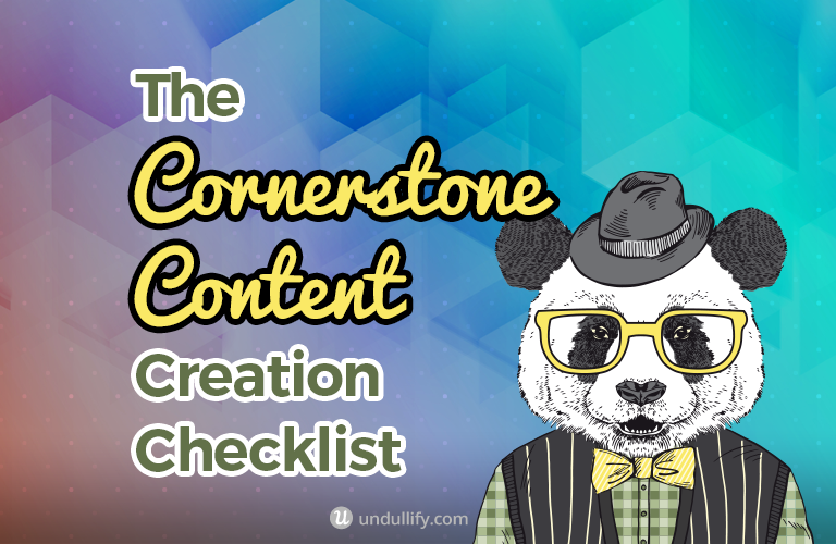 The Cornerstone Content Creation Checklist
